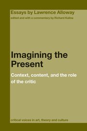 ksiazka tytu: Imagining the Present autor: 