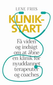 Klinikstart, Friis Lene