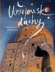 Uniejowskie duchy, 