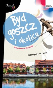 Bydgoszcz i okolice Pascal Lajt, Kluczwajd Katarzyna