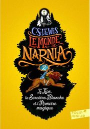 Monde de Narnia 2 Le Lion La Sorciere Blanche et l'Armoire magique, Lewis C.S.