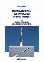 Obrona przeciwlotnicza okrtw nawodnych marynarki wojennej RP Cz  2, Winiewski Gawe