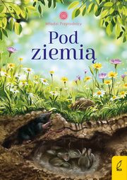 ksiazka tytu: Modzi przyrodnicy Pod ziemi autor: Zarawska Patrycja