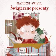 Magiczne wita witeczne prezenty, Kozowska Urszula