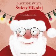 Magiczne wita wity Mikoaj, Kozowska Urszula