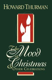 The Mood of Christmas & Other Celebrations, Thurman Howard