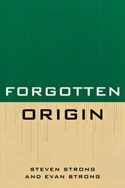 Forgotten Origin, Strong Steven