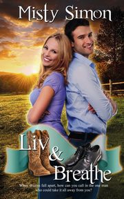 Liv and Breathe, Simon Misty