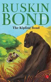 The Kipling Road, BOND RUSKIN