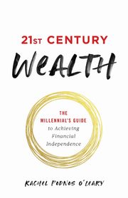 21st Century Wealth, Podnos O'Leary Rachel