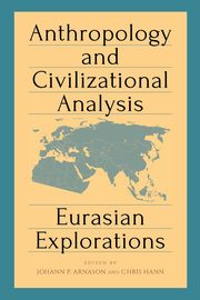 Anthropology and Civilizational Analysis, 