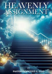 Heavenly Assignment, Ugo Pastor Innocent  C