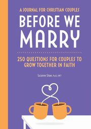 Before We Marry, Shaw Suzanne