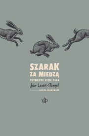 Szarak za miedz, Lewis-Stempel John