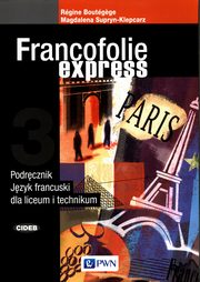 Francofolie express 3 Podrcznik Jzyk francuski, Boutegege Regine, Supryn-Klepcarz Magdalena