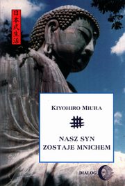 Nasz syn zostaje mnichem, Miura Kiyohiro