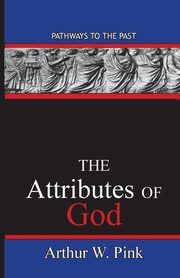 The Attributes Of God, Pink Arthur Washington