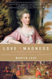 Love & Madness, Levy Martin