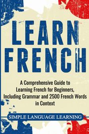 Learn French, Learning Simple Language