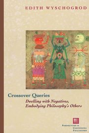 Crossover Queries, Wyschogrod Edith