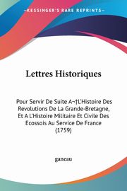 Lettres Historiques, ganeau
