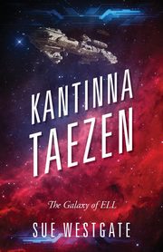 Kantinna Taezen, Westgate Sue