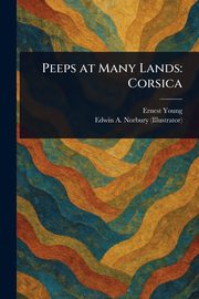 Peeps at Many Lands, Young Ernest