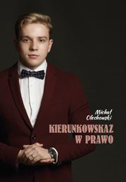 ksiazka tytu: Kierunkowskaz w prawo autor: Olechowski Micha