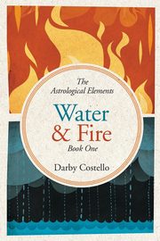 Water and Fire, Costello Darby