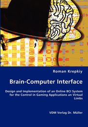 Brain-Computer Interfaces, Krepkiy Roman