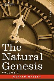 The Natural Genesis - Vol.2, Massey Gerald