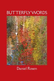 Butterfly Words, Rosen Daniel