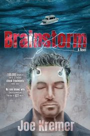 Brainstorm, Kremer Joe