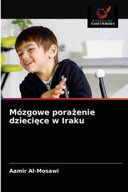 Mzgowe poraenie dziecice w Iraku, Al-Mosawi Aamir