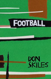 Football, Skiles Don