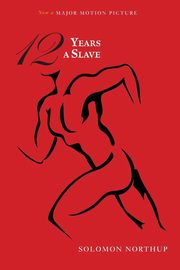 ksiazka tytu: Twelve Years a Slave (Illustrated) autor: Northup Solomon