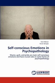 ksiazka tytu: Self-Conscious Emotions in Psychopathology autor: Motan Rem