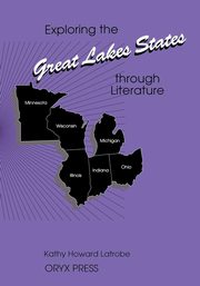 Exploring the Great Lakes States Through Literature, 