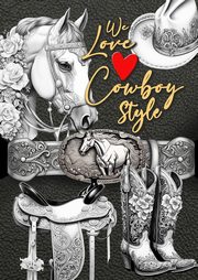 We love Cowboy Style Coloring Book for Adults, Publishing Monsoon