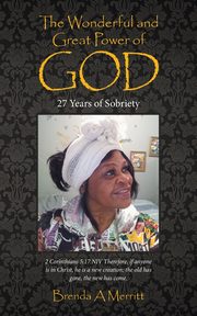 The Wonderful and Great Power of God, Merritt Brenda A