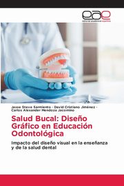 Salud Bucal, Sarmiento Jesse Steve