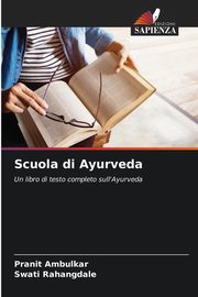 Scuola di Ayurveda, Ambulkar Pranit