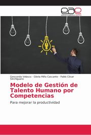 Modelo de Gestin de Talento Humano por Competencias, Velasco Geoconda