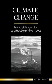 Climate Change, Library United
