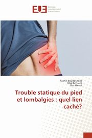 Trouble statique du pied et lombalgies, BOUDOKHANE Manel