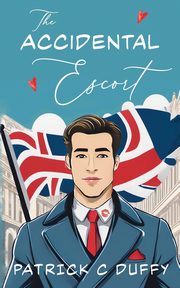 The Accidental Escort, Duffy Patrick C