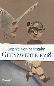 Grenzwerte/1928, Maltzahn Sophie von