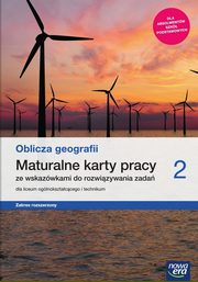 Oblicza geografii 2 Maturalne karty pracy Zakres rozszerzony, Feliniak Violetta, Jaworska Ewa, Marczewska Bogusawa, Ropel Sebastian