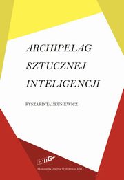Archipelag sztucznej inteligencji, Tadeusiewicz Ryszard