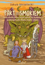 ksiazka tytu: Pakt ze Smokiem autor: Strzelecki Jakub